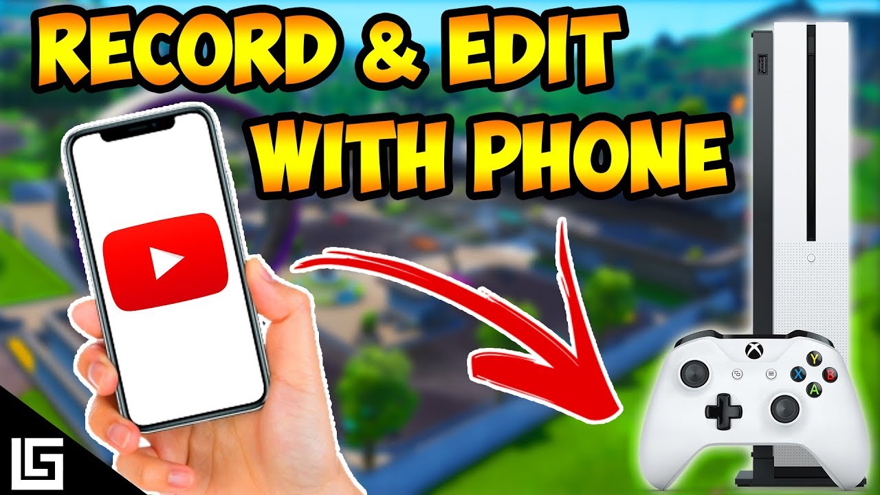 How To Make YouTube Videos On Xbox One No Capture Card